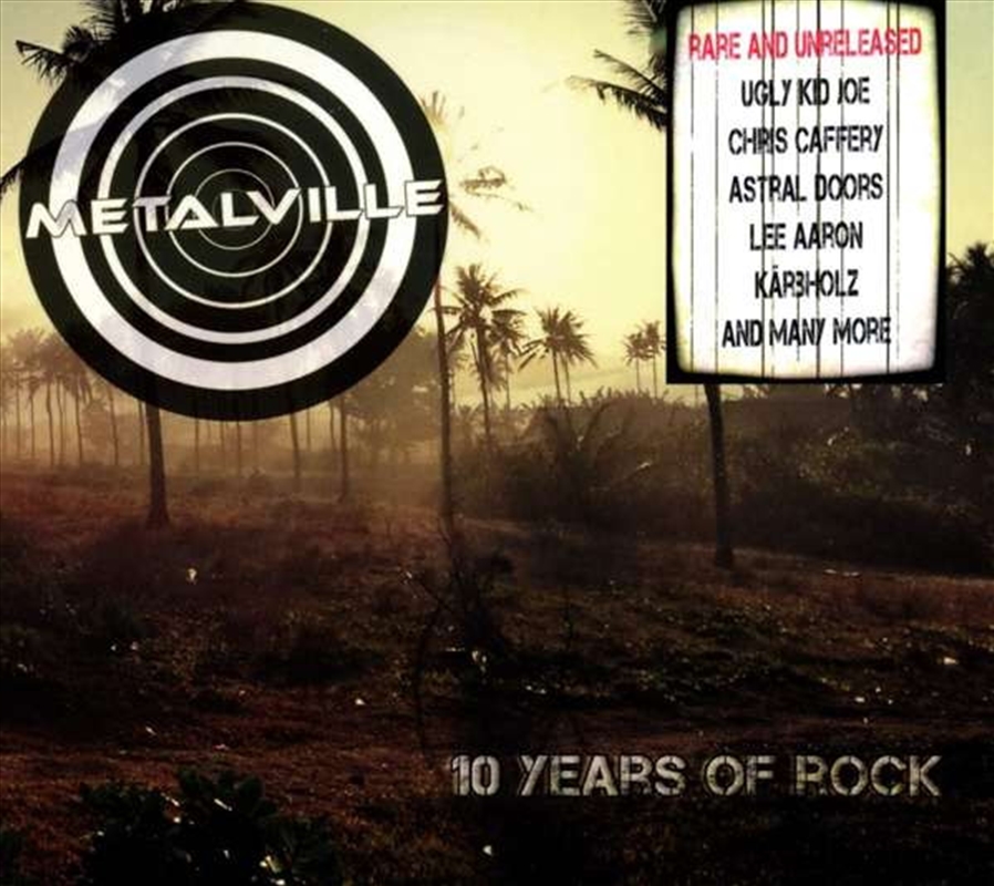 Metalville - 10 Years Of Rock/Product Detail/Rock