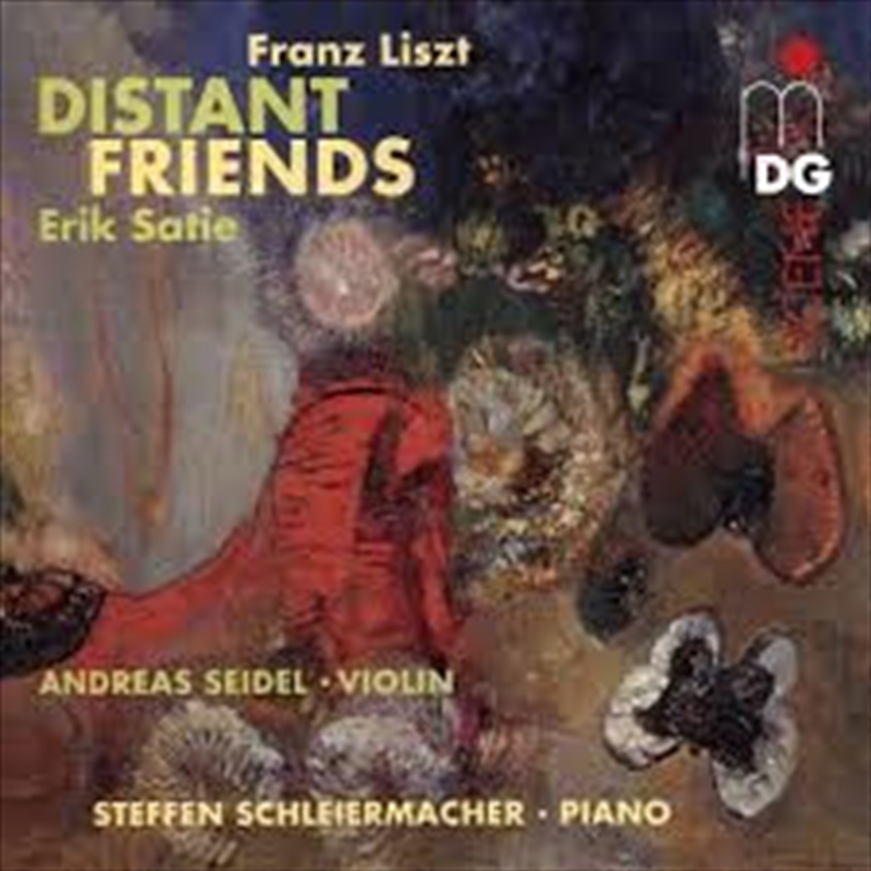 Satie Liszt: Distant Friends/Product Detail/Classical