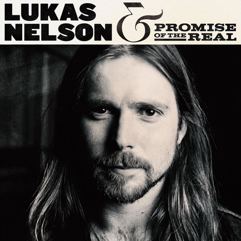 Lukas Nelson & Promise Of The Real/Product Detail/Country