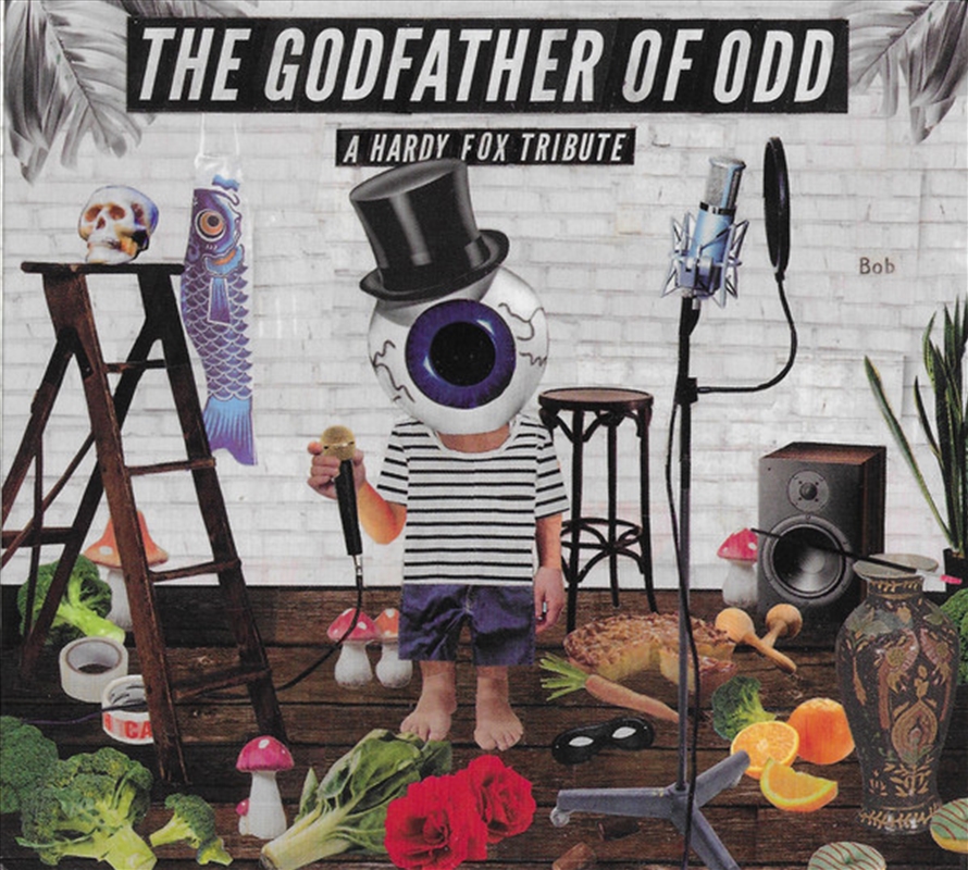 Godfather Of Odd - Hardy Fox Tribute/Product Detail/Rock