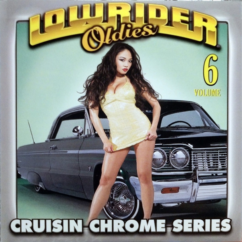 Lowrider Oldies Chrome 6/Product Detail/R&B