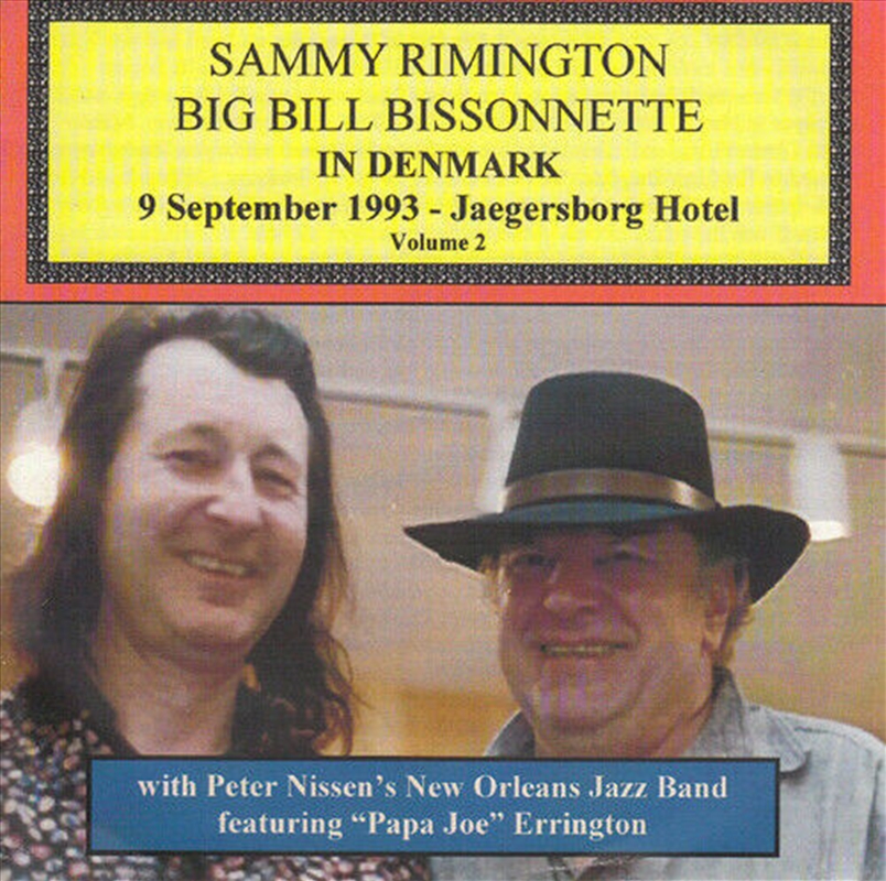 Sammy Rimington Bill Bissonnette In Denmark Vol 2/Product Detail/Jazz