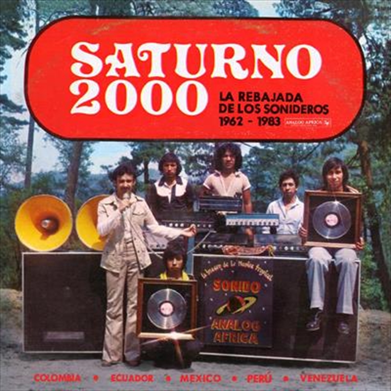 Saturno 2000 - La Rebajada De Los Sonideros 1962 - 1983/Product Detail/World