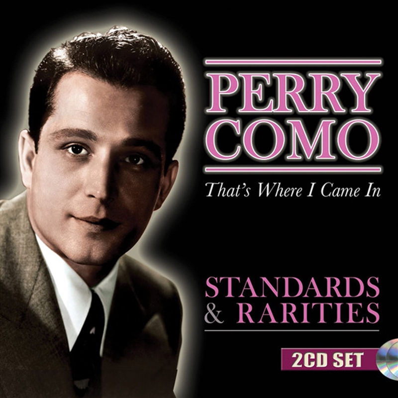 Standards & Rarities: Thats Where I Came In/Product Detail/Easy Listening