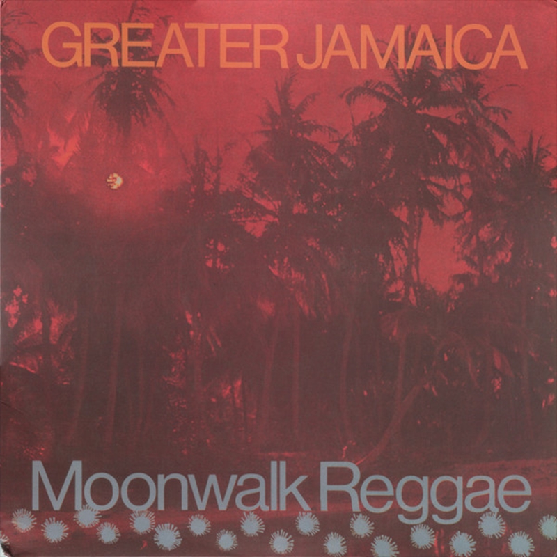 Greater Jamaica Moonwalk Reggae/Product Detail/Reggae