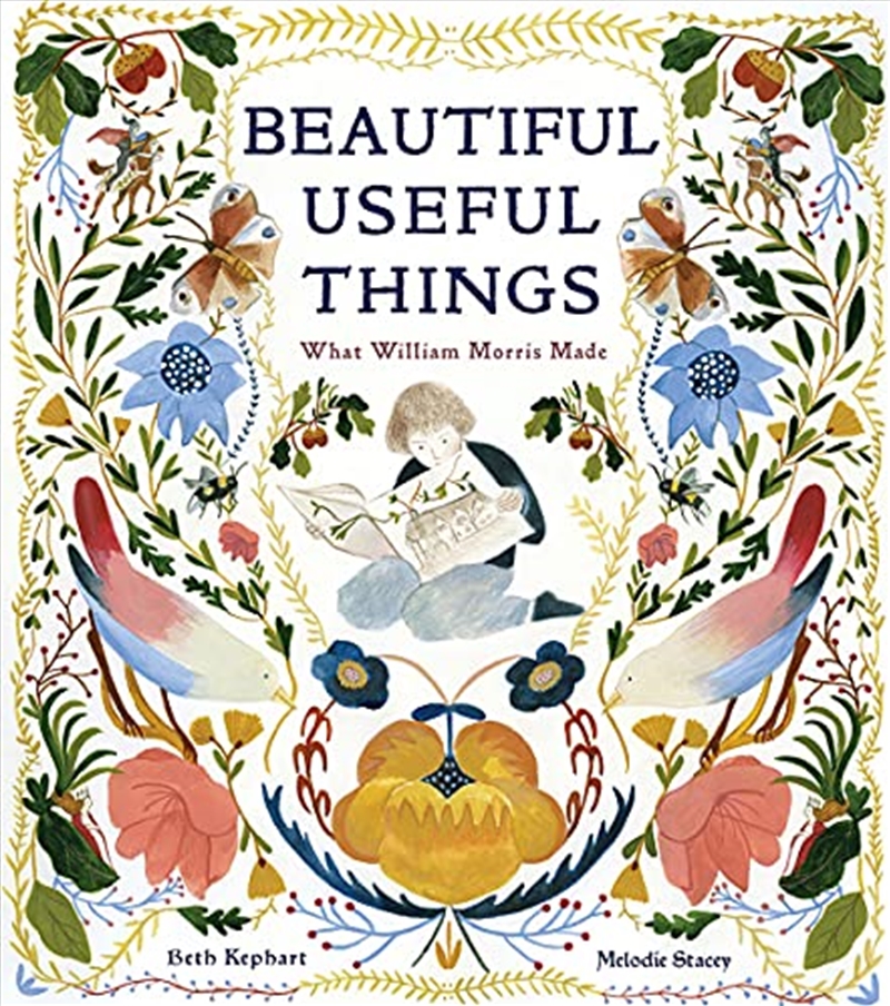 Beautiful Useful Things: What William Morris Made/Product Detail/Childrens Fiction Books