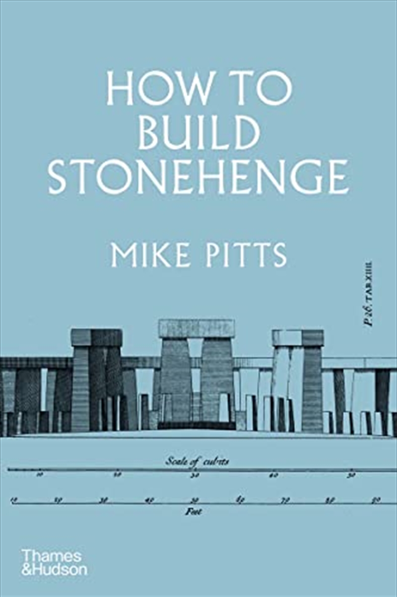 How to Build Stonehenge | Hardback Book