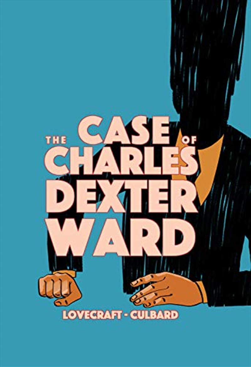 The Case of Charles Dexter Ward (Weird Fiction)/Product Detail/Graphic Novels