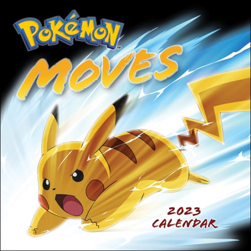 Pokemon Moves 2023 Wall Calendar | Merchandise