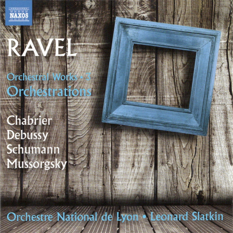 Orchestral Works: Ravel Orchestrations 3/Product Detail/Classical