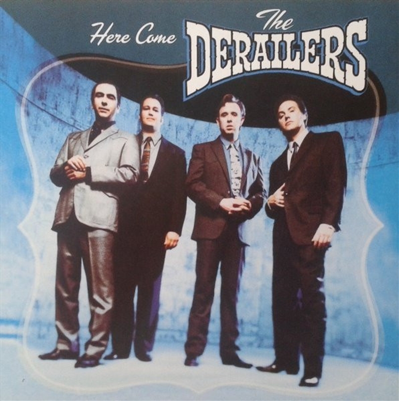 Here Come The Derailers (/Product Detail/Country