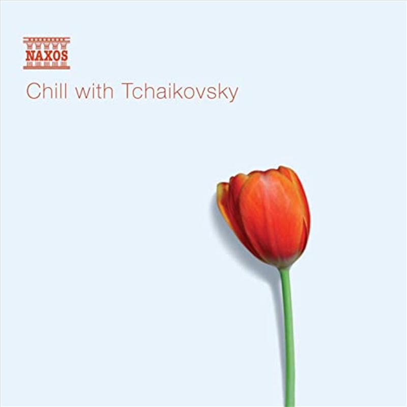 Chill With Tchaikovsky/Product Detail/Classical