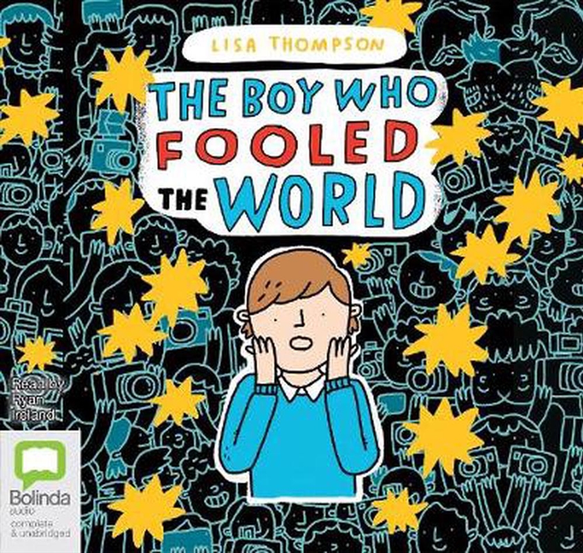 The Boy Who Fooled the World/Product Detail/Childrens Fiction Books