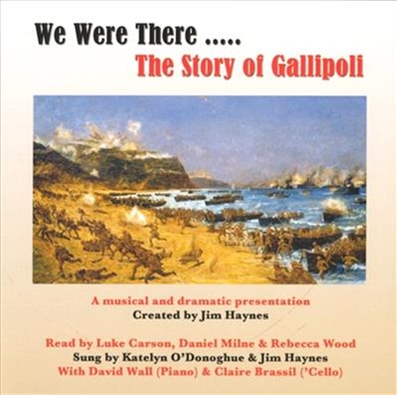 We Were There... The Story Of Gallipoli/Product Detail/Compilation