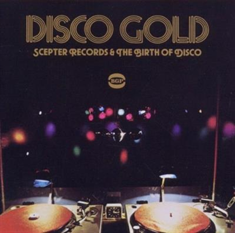 Disco Gold- Scepter Records and The Birth Of Disco/Product Detail/Compilation