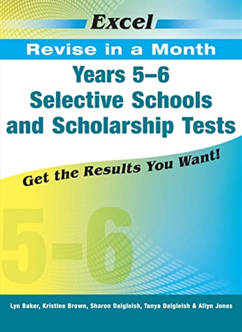 Excel Revise in a Month Selective Schools and Scholarship Tests Years 5-6/Product Detail/Reading