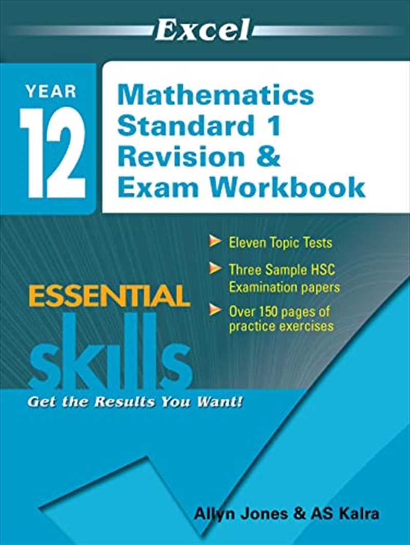 Excel Essential Skills: Year 12 Mathematics Standard 1 Revision & Exam Workbook | Paperback Book