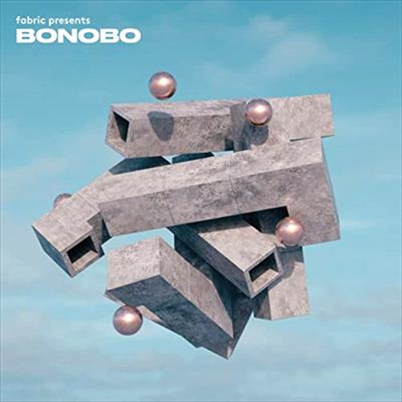 Fabric Presents - Bonobo/Product Detail/Dance