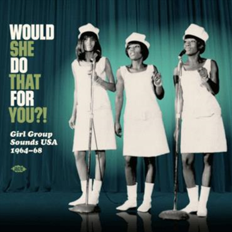 Would She Do That For You - Girl Group Sounds USA/Product Detail/Compilation