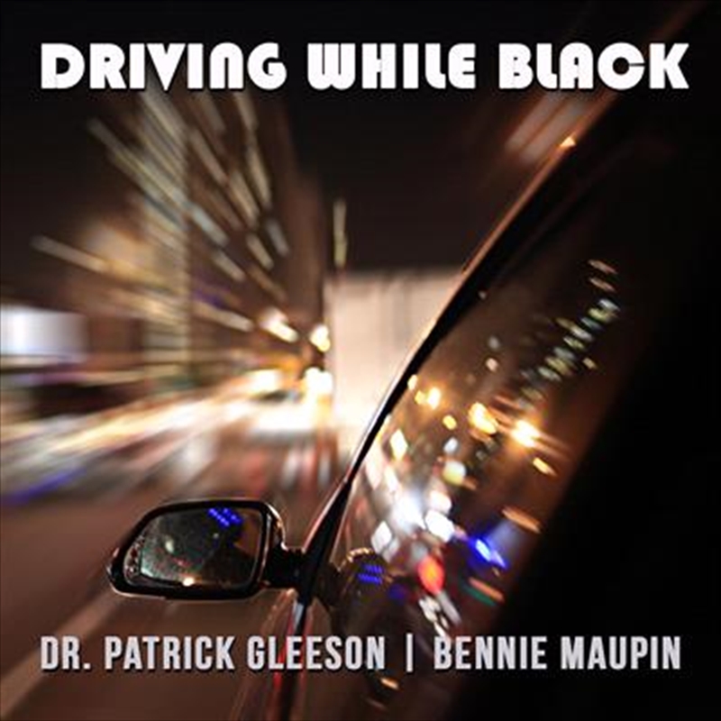 Driving While Black | CD