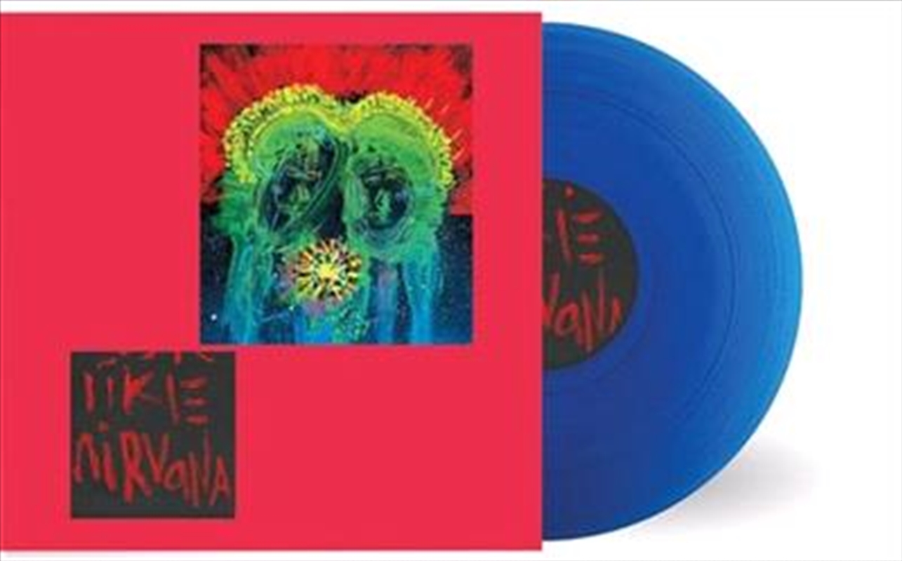 Like Nirvana - Blue Coloured Vinyl/Product Detail/Alternative