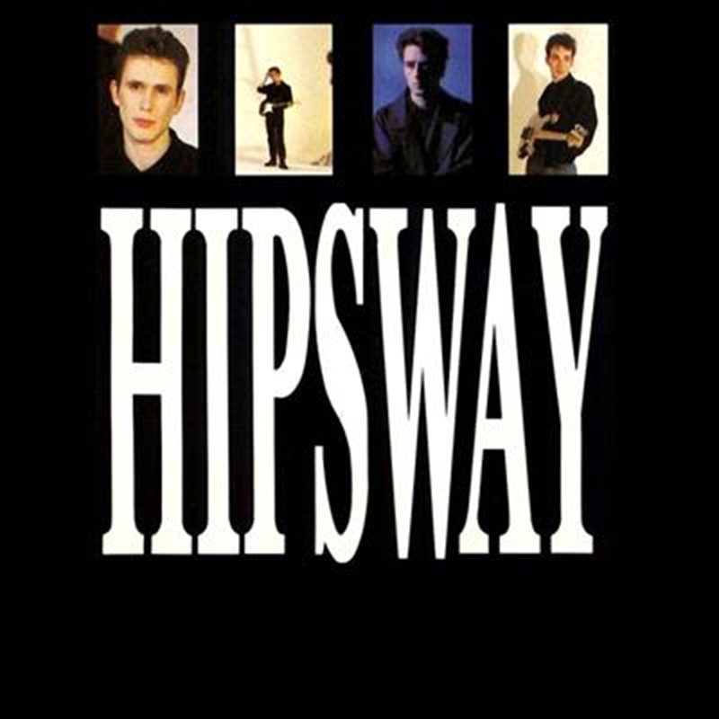 Hipsway: Deluxe 30th Anniversary Edition/Product Detail/Pop