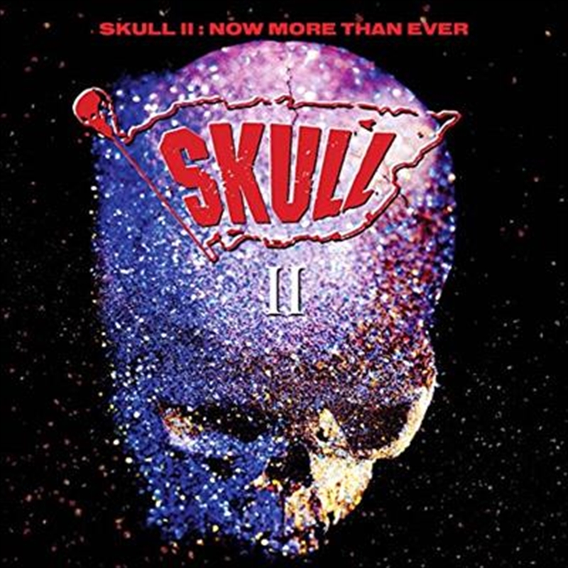Skull II - Now More Than Ever/Product Detail/Hard Rock