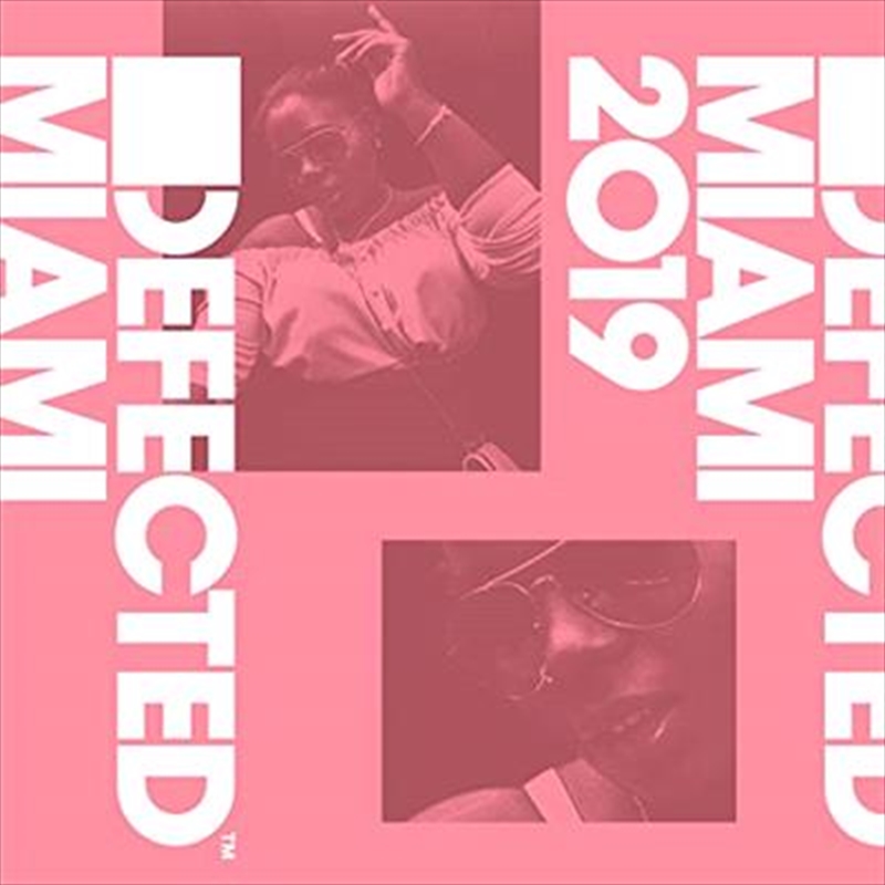 Defected Miami 2019/Product Detail/Compilation