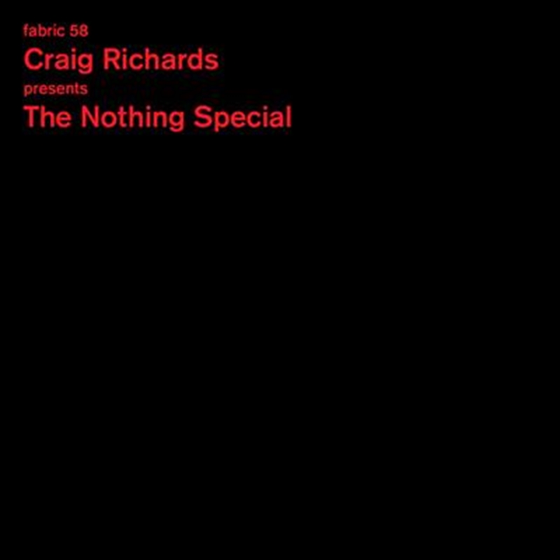 Craig Richards Presents The Nothing Special/Product Detail/Dance