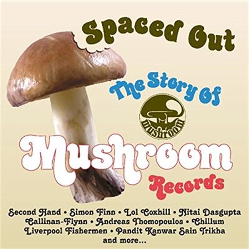 Spaced Out: Story Of Mushroom/Product Detail/Compilation