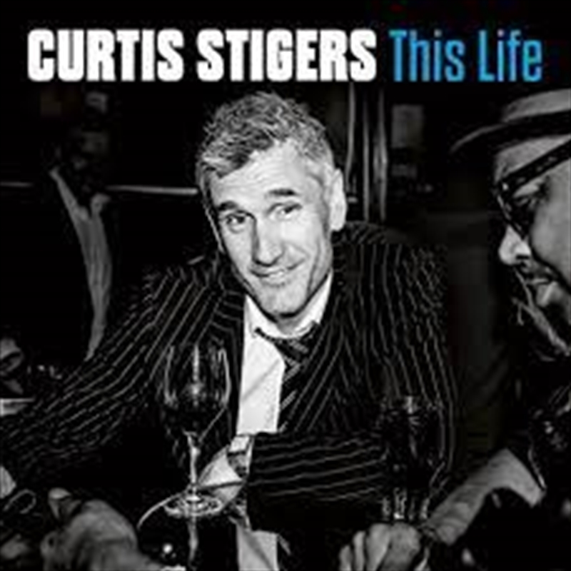 Buy Curtis Stigers This Life on CD, Music Sanity Buy Curtis Stigers This Life on CD, Music Sanity