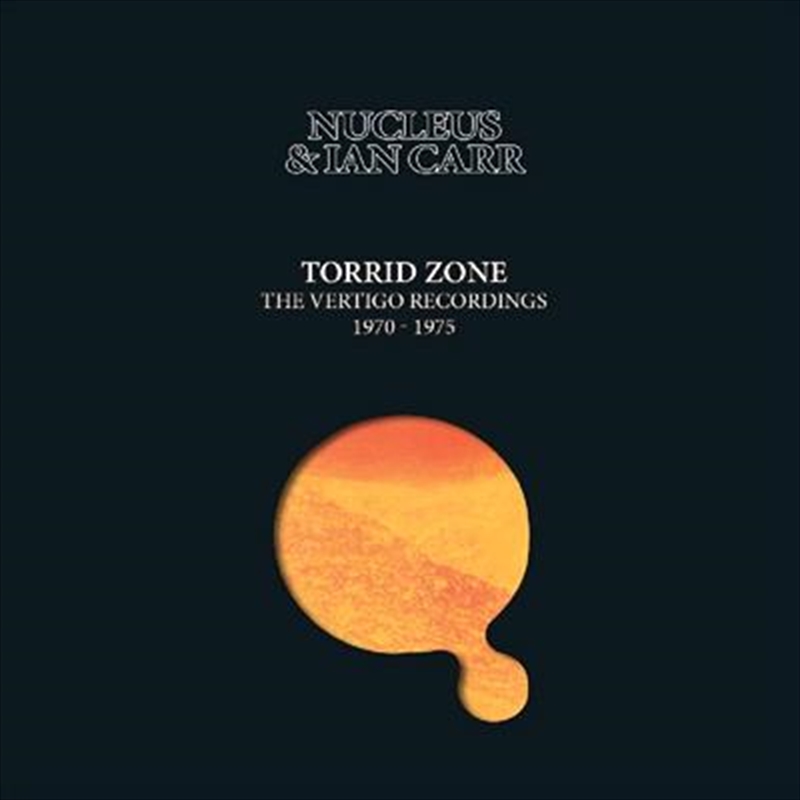 Torrid Zone - Vertigo Recording 1970-1975/Product Detail/Jazz