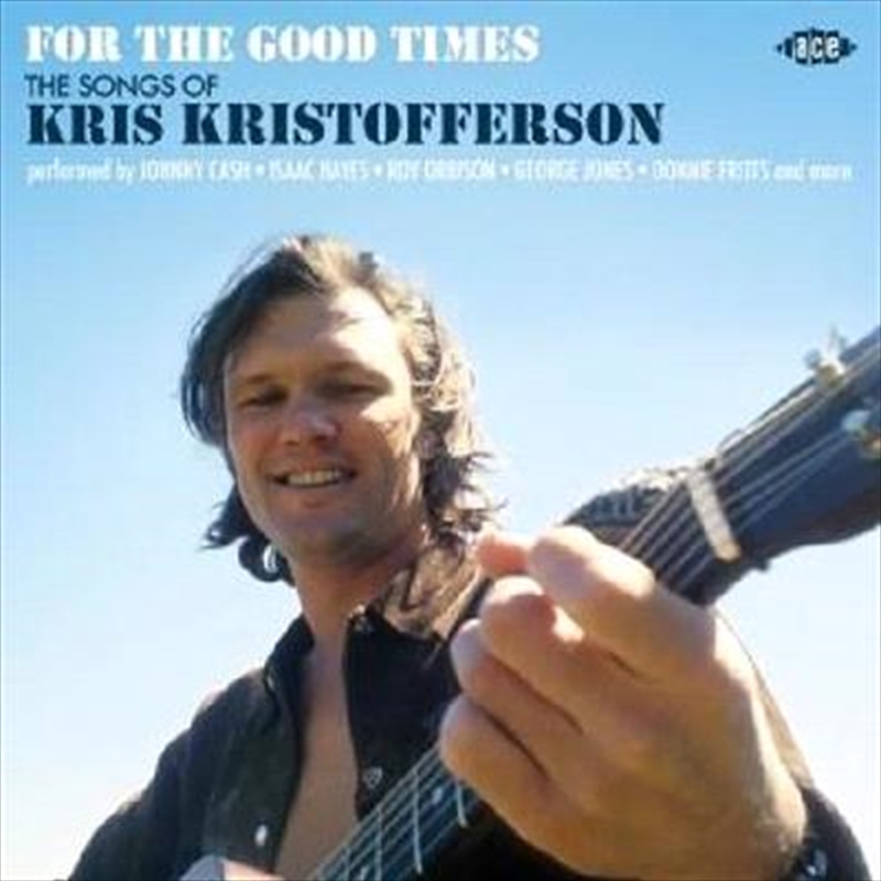 For The Good Times - Songs Of Kris Kristofferson | CD