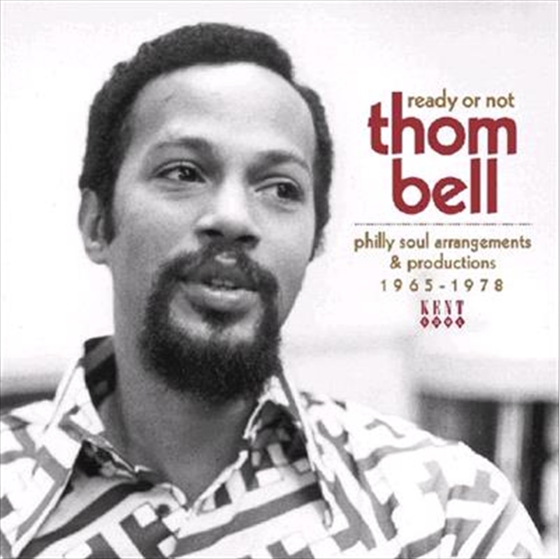 Ready or Not - Thom Bell Philly Soul Arrangements and Productions 1965-1978/Product Detail/Compilation