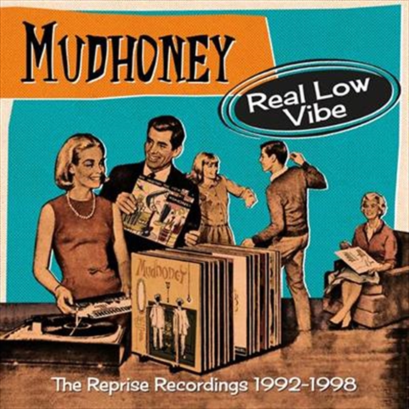 Mudhoney - Real Low Vibe - The Reprise Recordings 1992-1998/Product Detail/Alternative