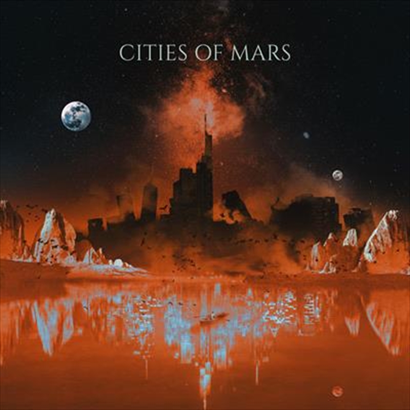 Cities Of Mars | CD