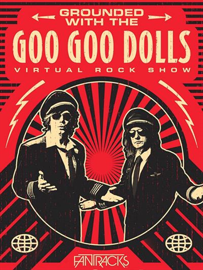 Grounded With The Goo Goo Dolls | DVD