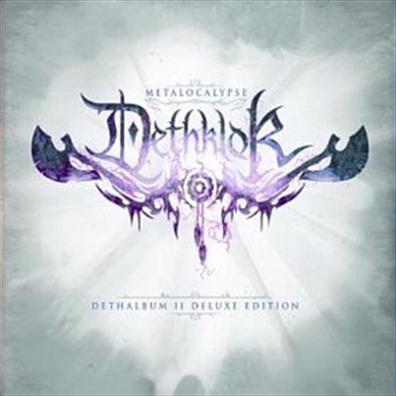Metalocalypse: Dethklok Dethalbum II (Deluxe Edition)/Product Detail/Metal