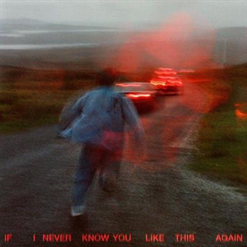 If I Never Know You Like This | CD