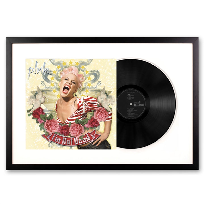 Framed P! nk I'm Not Dead Vinyl Album Art | Homewares