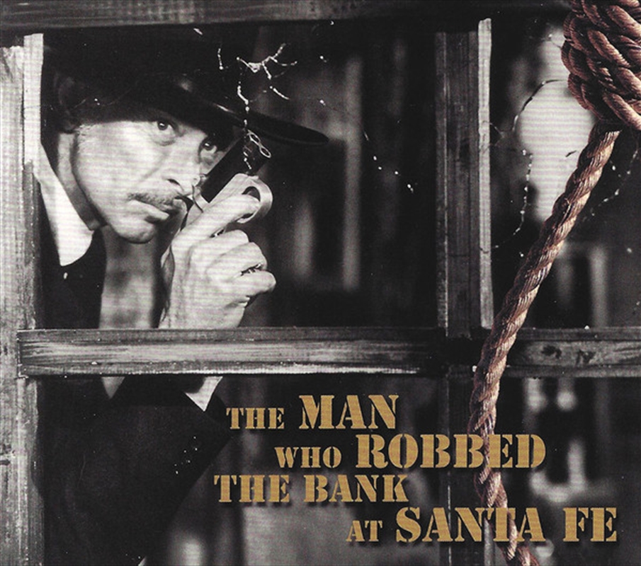 Man Who Robbed The Bank At Santa Fe/Product Detail/Compilation