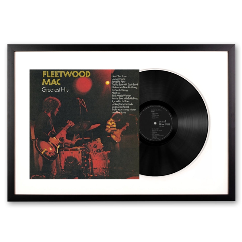 Framed Fleetwood Mac Greatest Hits Vinyl Album Art | Homewares