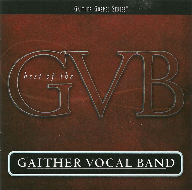 Best Of The Gaither Vocal Band/Product Detail/Classical