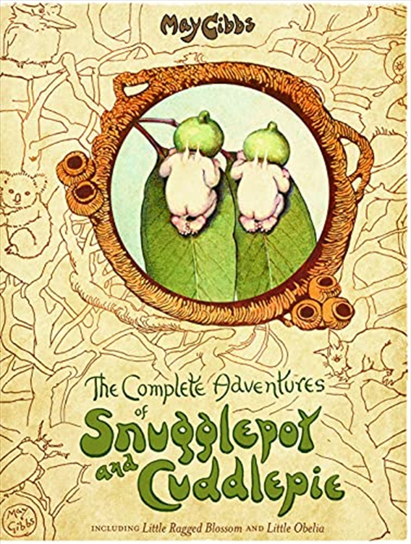 The Complete Adventures of Snugglepot and Cuddlepie (May Gibbs) (May Gibbs Snugglepot&Cuddlepie)/Product Detail/Childrens Fiction Books