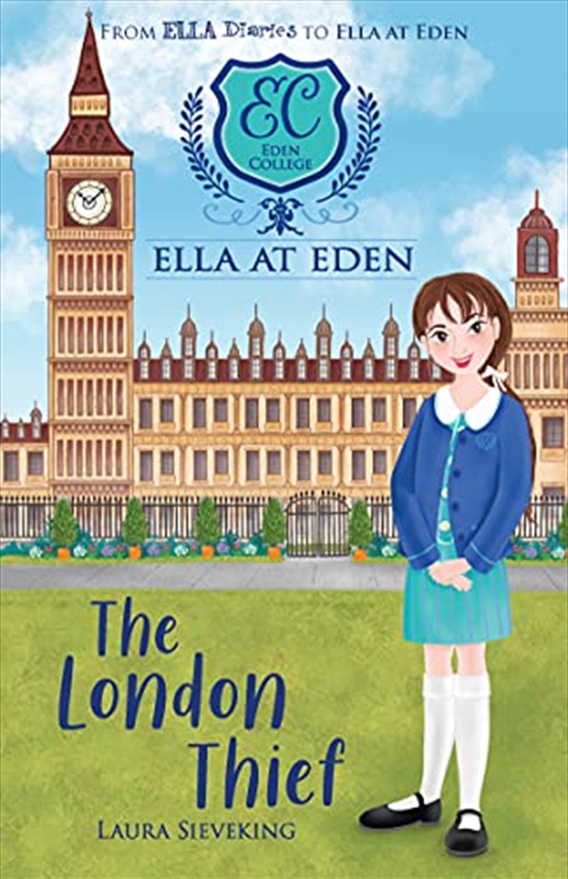 The London Thief (Ella at Eden 6)/Product Detail/Childrens Fiction Books