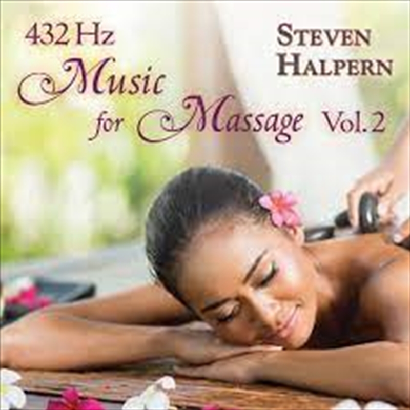432 Hz Music For Massage - Vol 2/Product Detail/Instrumental