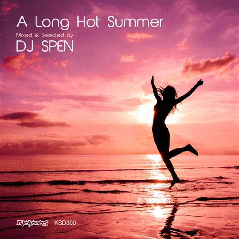 Long Hot Summer - Mixed & Selected By Dj Spen/Product Detail/Dance