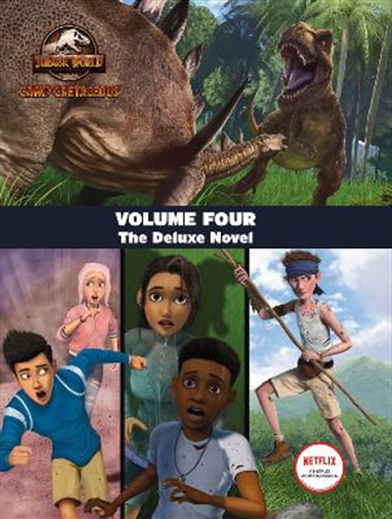 Jurassic World Camp Cretace Vol Four: The Deluxe Junior Novelization/Product Detail/Kids Activity Books