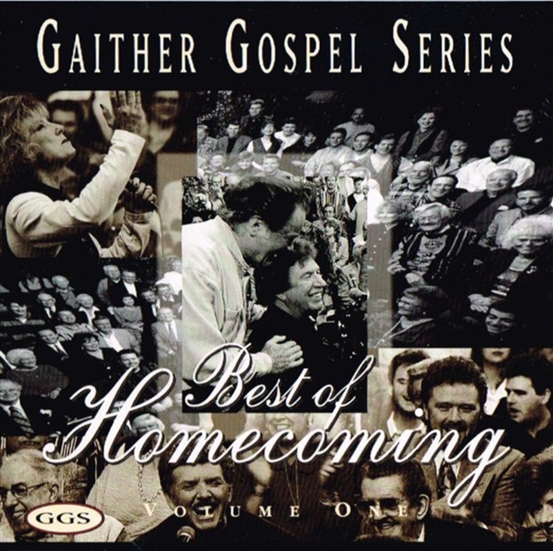 Best Of Homecoming 1 - Gaither Gospel Series/Product Detail/Religious