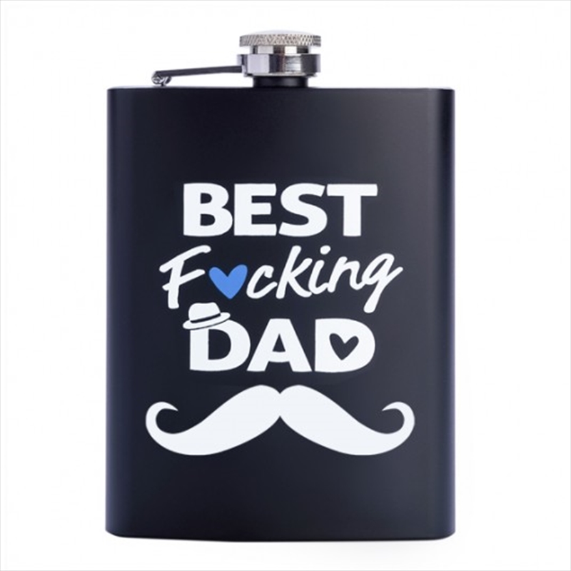 Flask Best Fucking Dad/Product Detail/Flasks & Shot Glasses